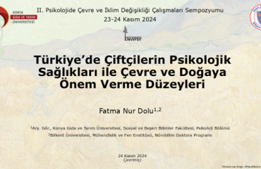 II. Psikolojide Çevre ve İklim Değişikliği Çalışmaları Sempozyumu Gerçekleşti